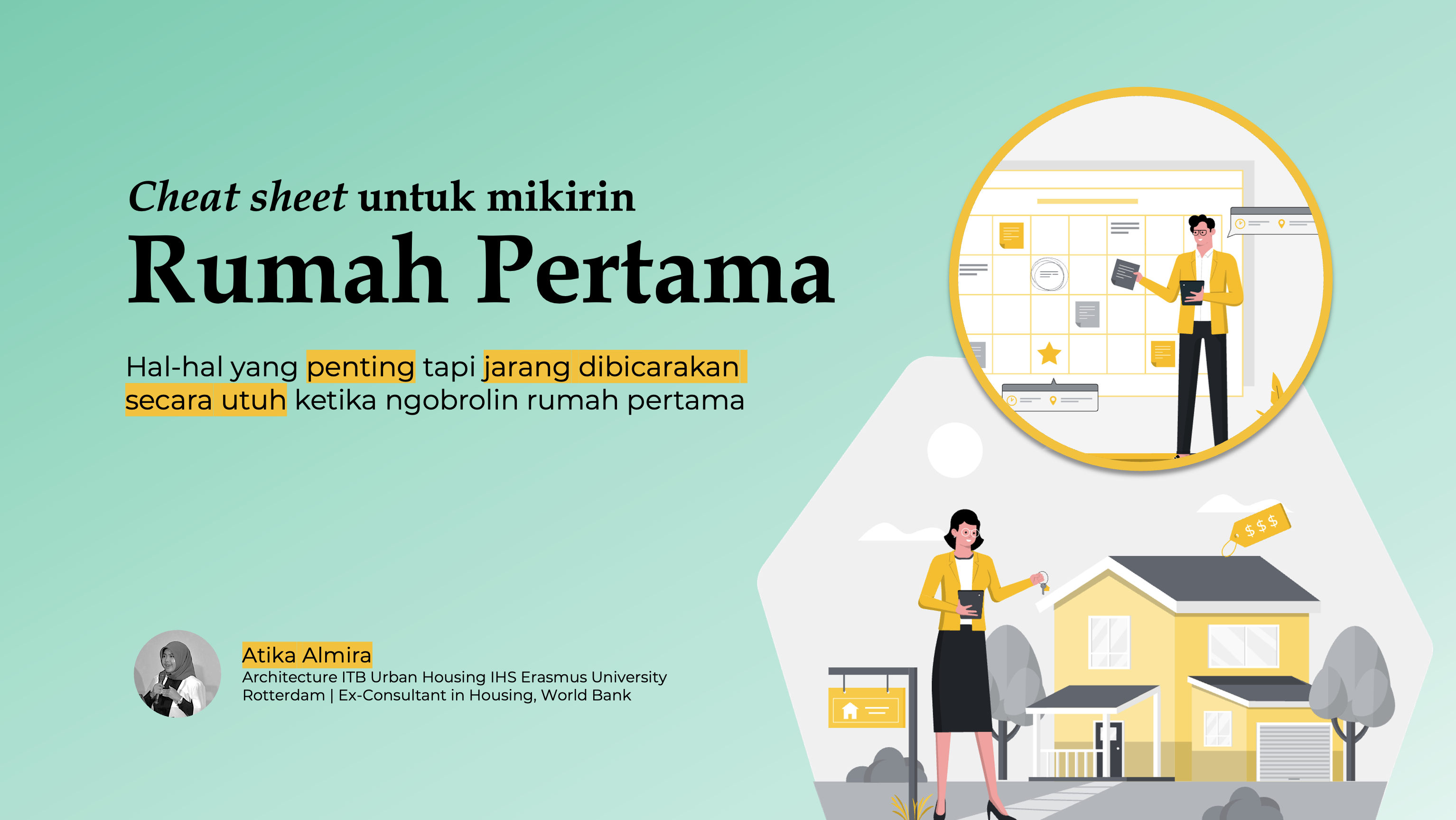 Cheat Sheet untuk Mikirin Rumah Pertama